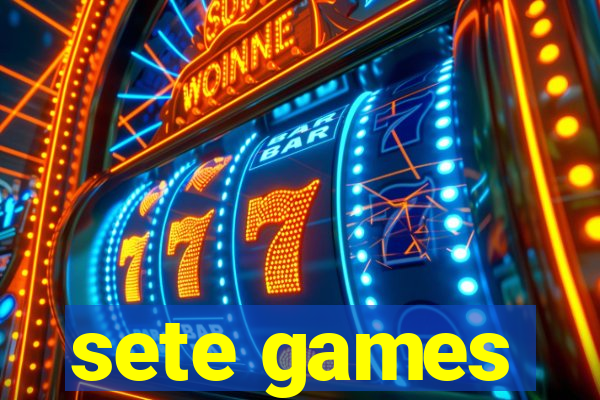 sete games